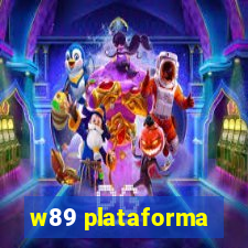 w89 plataforma